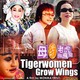 photo du film Tigerwomen grow wings