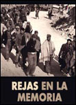 voir la fiche complète du film : Rejas en la memoria