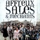photo du film Affreux, sales et méchants