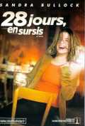 28 Jours En Sursis