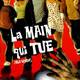 photo du film La Main qui tue