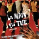 photo du film La Main qui tue