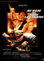 voir la fiche complète du film : Au nom de tous les miens
