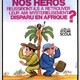 photo du film Nos héros réussiront-ils à retrouver leur ami mystérieusement disparu en Afrique ?