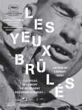 voir la fiche complète du film : Les Yeux brûlés