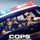 photo du film Cops : les forces du désordre