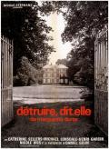voir la fiche complète du film : Détruire, dit-elle