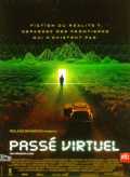 voir la fiche complète du film : Passé virtuel