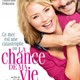 photo du film La chance de ma vie