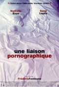 voir la fiche complète du film : Une liaison pornographique