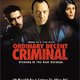 photo du film Ordinary decent criminal