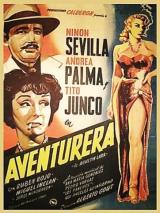 voir la fiche complète du film : L Aventurière