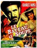 voir la fiche complète du film : Le Bateau à soupe
