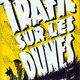 photo du film Trafic sur les dunes