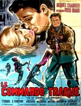 Le commando traqué