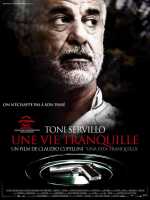 voir la fiche complète du film : Une vie tranquille
