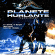 photo du film Planète hurlante