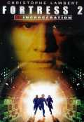 Fortress 2 : Reincarceration