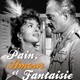 photo du film Pain, amour et fantaisie
