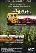 voir la fiche complète du film : L Erreur boreale