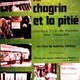 photo du film Le Chagrin et la Pitie