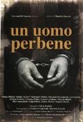 voir la fiche complète du film : Un Uomo per bene
