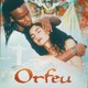 photo du film Orfeu