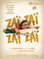 voir la fiche complète du film : Zaï Zaï Zaï Zaï