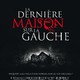 photo du film La dernière maison sur la gauche