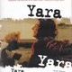 photo du film Yara