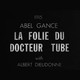 photo du film La Folie du docteur Tube