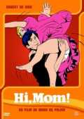 voir la fiche complète du film : Hi, Mom !