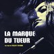 photo du film La Marque du tueur