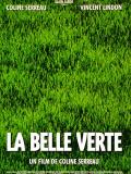 voir la fiche complète du film : La Belle verte