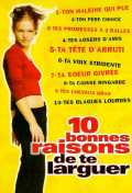 voir la fiche complète du film : 10 Bonnes Raisons de te larguer
