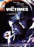voir la fiche complète du film : Les Victimes