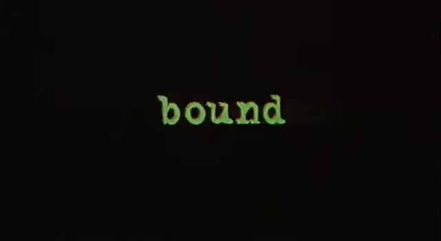Extrait vidéo du film  Bound