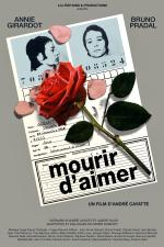 voir la fiche complète du film : Mourir d aimer