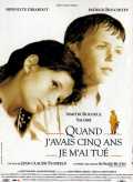 voir la fiche complète du film : Quand j avais cinq ans je m ai tué