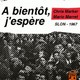 photo du film À bientôt, j'espère