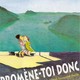 photo du film Promène-toi donc tout nu !