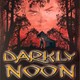photo du film Darkly Noon