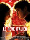 voir la fiche complète du film : Le Rêve Italien