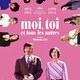 photo du film Moi, toi et tous les autres