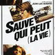 photo du film Sauve qui peut (la vie)