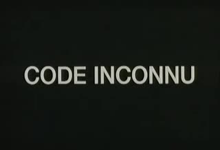 Extrait vidéo du film  Code inconnu