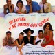 photo du film Se infiel y no mires con quien