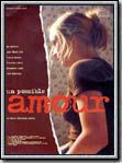 voir la fiche complète du film : Un Amour