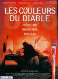 voir la fiche complète du film : Les Couleurs du diable