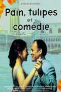 Pain, Tulipes Et Comédie